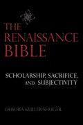 The Renaissance Bible | Debora Shuger | 