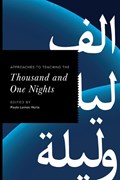 Approaches to Teaching the Thousand and One Nights | Paulo Lemos Horta | 