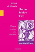 Homo Schizo Two | Alfred De Grazia | 