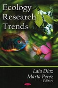 Ecology Research Trends | Diaz, Laia ; Perez, Marta | 