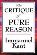 The Critique of Pure Reason | Kant, Immanuel (university of California, San Diego, University of Pennsylvania ) | 