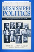 Mississippi Politics | Nash, Jere ; Taggart, Andy | 