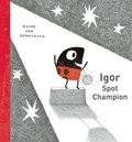 Igor Spot Champion | Guido VanGenechten | 