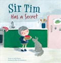 Sir Tim Has a Secret | Judith Koppens | 