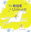 To Ride a Unicorn | Vanessa Westgate | 
