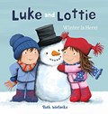 Luke and Lottie. Winter Is Here! | Ruth Wielockx | 