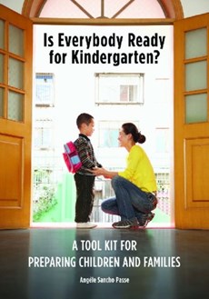 Is Everybody Ready for Kindergarten?