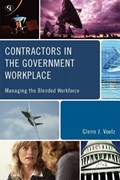 Contractors in the Government Workplace | Glenn J. Voelz | 
