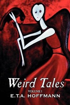 Weird Tales. Vol. I