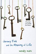 Jeremy Fink and the Meaning of Life | Wendy Mass | 