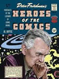 Heroes Of The Comic Books | Drew Friedman | 
