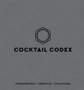 Cocktail Codex | Alex Day ; Nick Fauchald | 