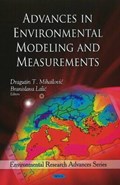 Advances in Environmental Modeling & Measurements | Mihailovic, Dragutin T ; Lalic, Branislava | 