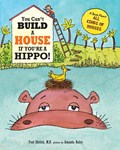 You Can't Build a House If You're a Hippo | Fred Ehrlich | 
