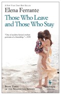 Those Who Leave And Those Who Stay | Elena Ferrante | 
