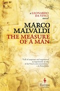 The Measure of a Man: A Novel of Leonardo Da Vinci | Marco Malvaldi | 