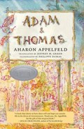 Adam And Thomas | Aharon Appelfeld | 