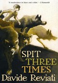 Spit Three Times | Davide Reviati | 