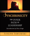 Synchronicity: The Inner Path of Leadership | Joseph Jaworski | 