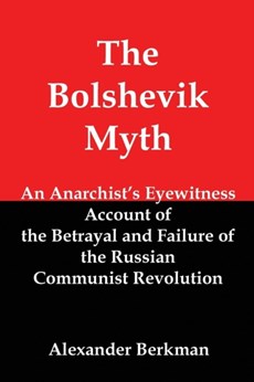 The Bolshevik Myth