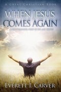 When Jesus Comes Again | Michael Rotolo | 