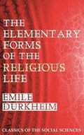 The Elementary Forms of the Religious Life | Emile Durkheim | 
