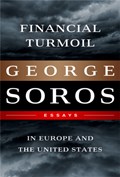 Financial Turmoil in Europe and the United States | George Soros | 