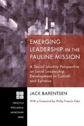 Emerging Leadership in the Pauline Mission | Jack Barentsen | 