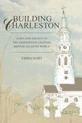Building Charleston | Emma Hart | 