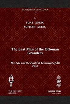 The Last Man of the Ottoman Grandees