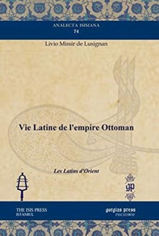 Vie Latine de l'empire Ottoman
