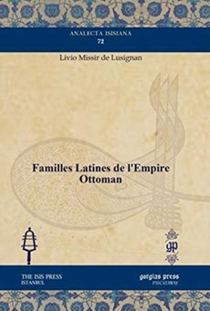Familles Latines de l'Empire Ottoman