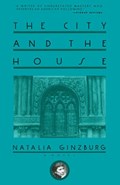 The City and the House | Natalia Ginzburg | 