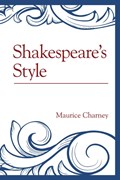 Shakespeare's Style | Maurice Charney | 