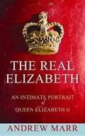 The Real Elizabeth | Andrew Marr | 