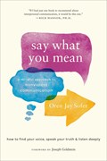 Say What You Mean | Oren J. Sofer | 