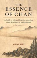 The Essence of Chan | Guo Gu | 
