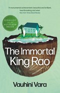 The Immortal King Rao | Vauhini Vara | 