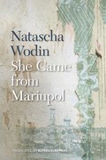 She Came from Mariupol | Natascha Wodin | 