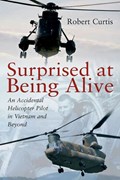 Surprised at Being Alive | Robert Curtis | 