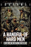 A Handful of Hard Men | Hannes Wessels | 