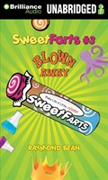 Sweet Farts #3: Blown Away | Raymond Bean | 