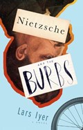 Nietzsche And The Burbs | Lars Iyer | 