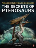The Secrets of Pterosaurs | Yang Yang | 