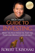 Rich Dad's Guide to Investing | Robert T. Kiyosaki | 