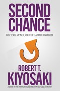 Second Chance | Robert T. Kiyosaki | 