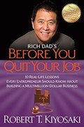 Rich Dad's Before You Quit Your Job | Robert T. Kiyosaki | 