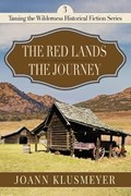 Red Lands and The Journey | Joann Klusmeyer | 