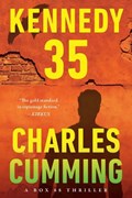 Kennedy 35 | Charles Cumming | 
