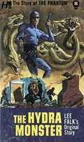 The Phantom: The Complete Avon Novels: Volume #8 The Hydra Monster | Lee Falk | 